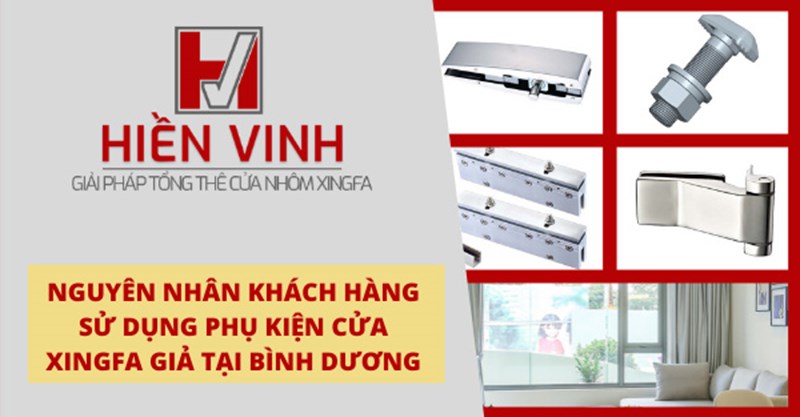 Phụ kiện cửa nhôm Xingfa giả tại Bình Dương